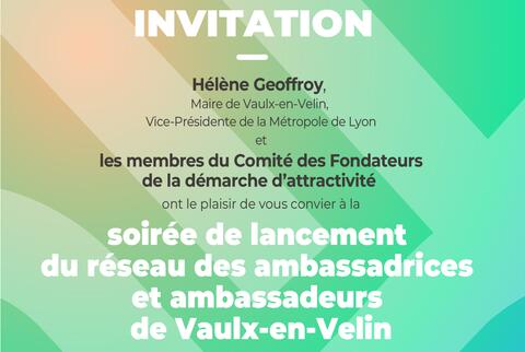 Invitation soirée de lancement attractivité Vaulx-en-Velin